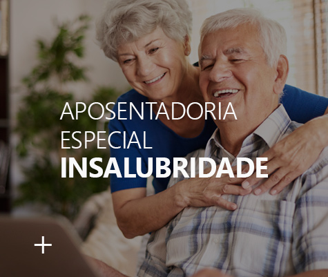 Aposentadoria Especial (Insalubridade)